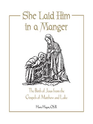 cover image of She Laid Him in a Manger